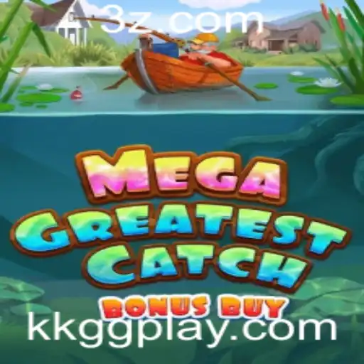 Explorando o Fenômeno MegaGreatestCatchBonusBuy
